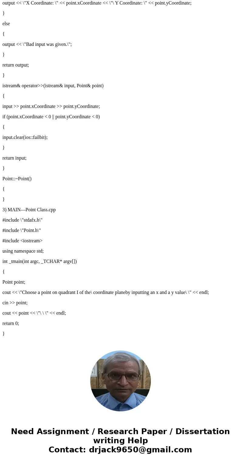 Write a C++ program that accomplishes each of the following requirements: 1. Create a class Point that contains the private integer data members xCoordinate and Write a C++ program that accomplishes each of the following requirements: 1. Create a class Point that contains the private integer data members xCoordinate and