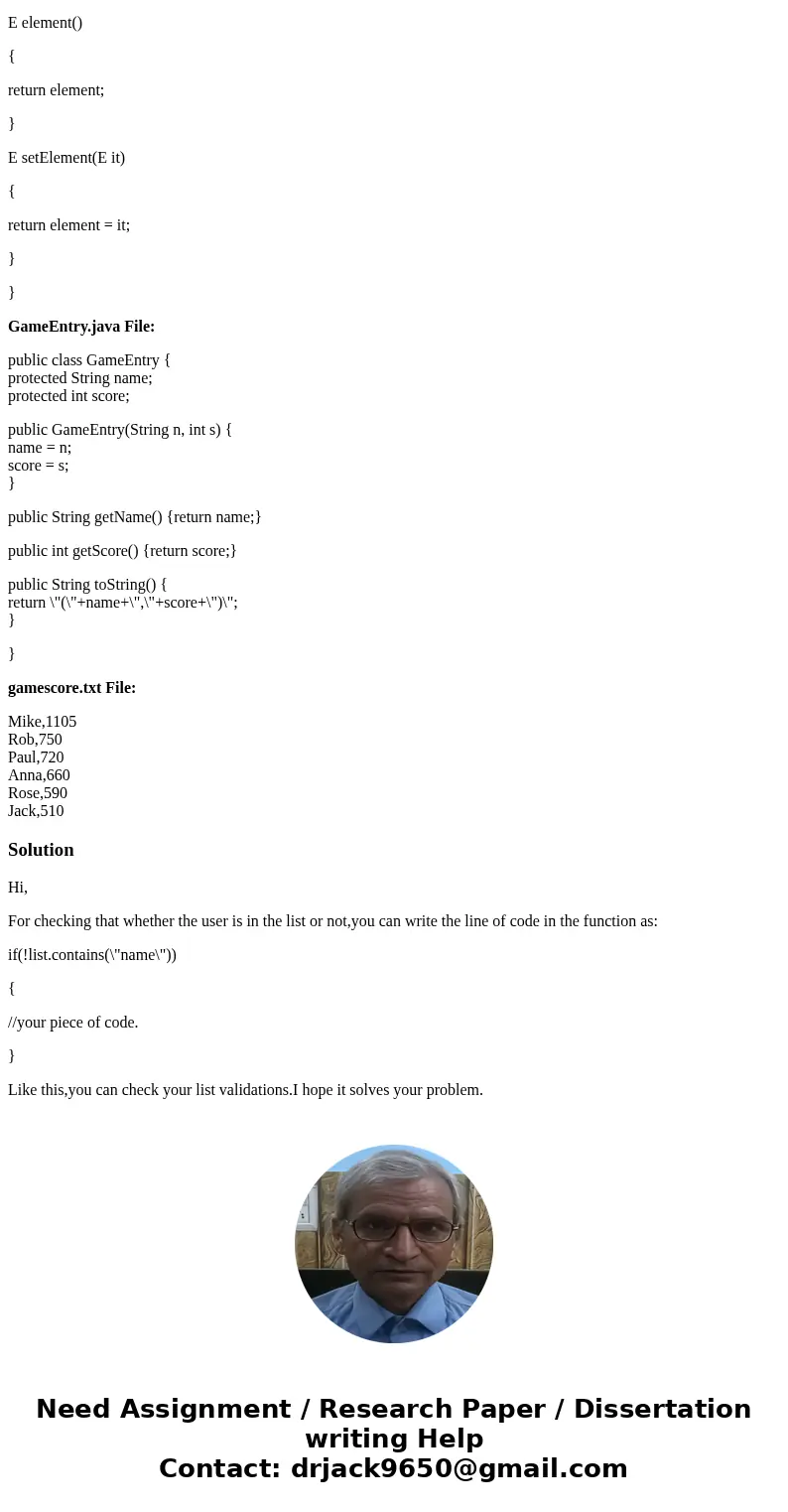 Write a class that maintains the scores for a game application. Implement the addition and removal function to update the database. The gamescore.txt contains p Write a class that maintains the scores for a game application. Implement the addition and removal function to update the database. The gamescore.txt contains p
