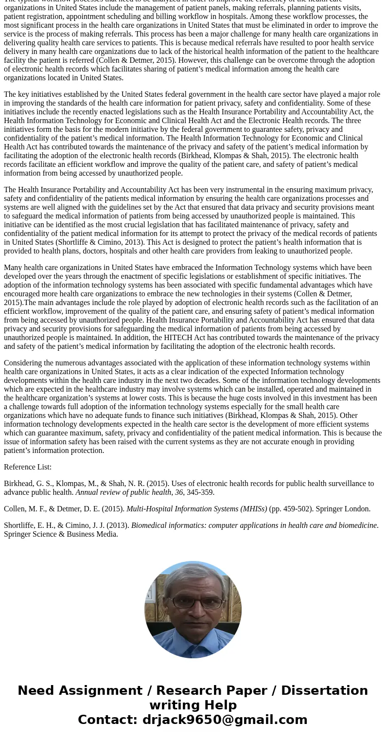 Write a six to eight (6-8) page paper in which you: Provide at least three (3) various reasons why some health care organizations have been reluctant to impleme Write a six to eight (6-8) page paper in which you: Provide at least three (3) various reasons why some health care organizations have been reluctant to impleme