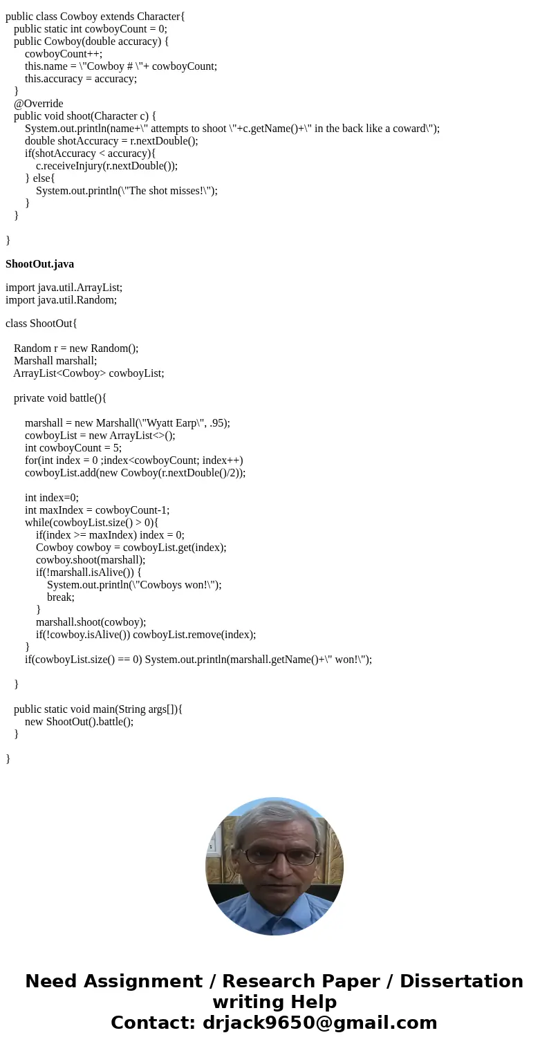  Write an application that models the gunfight at the OK Corral. In 1881, Deputy Town Marshall Wyatt Earp of Tombstone, Arizona led a group of police officers a