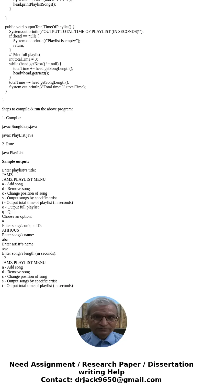 You will be building a linked list. Make sure to keep track of both the head and tail nodes. (1) Create two files to submit. SongEntry.java - Class declaration 