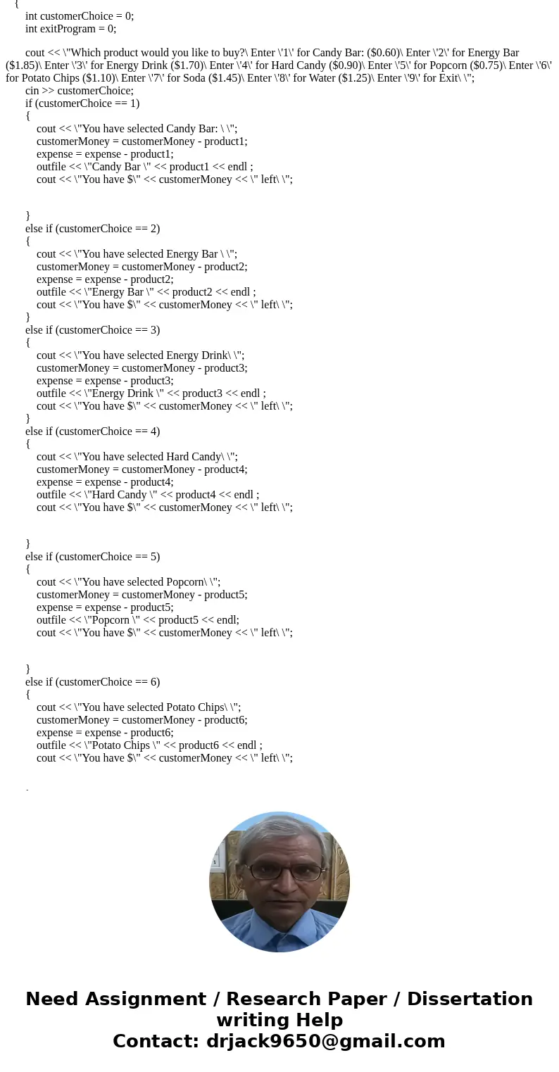 1. At the end of the program, total the amount of money put into the machine, and how many dollar bills, quarters, nickels, and dimes there are in the machine.  1. At the end of the program, total the amount of money put into the machine, and how many dollar bills, quarters, nickels, and dimes there are in the machine.