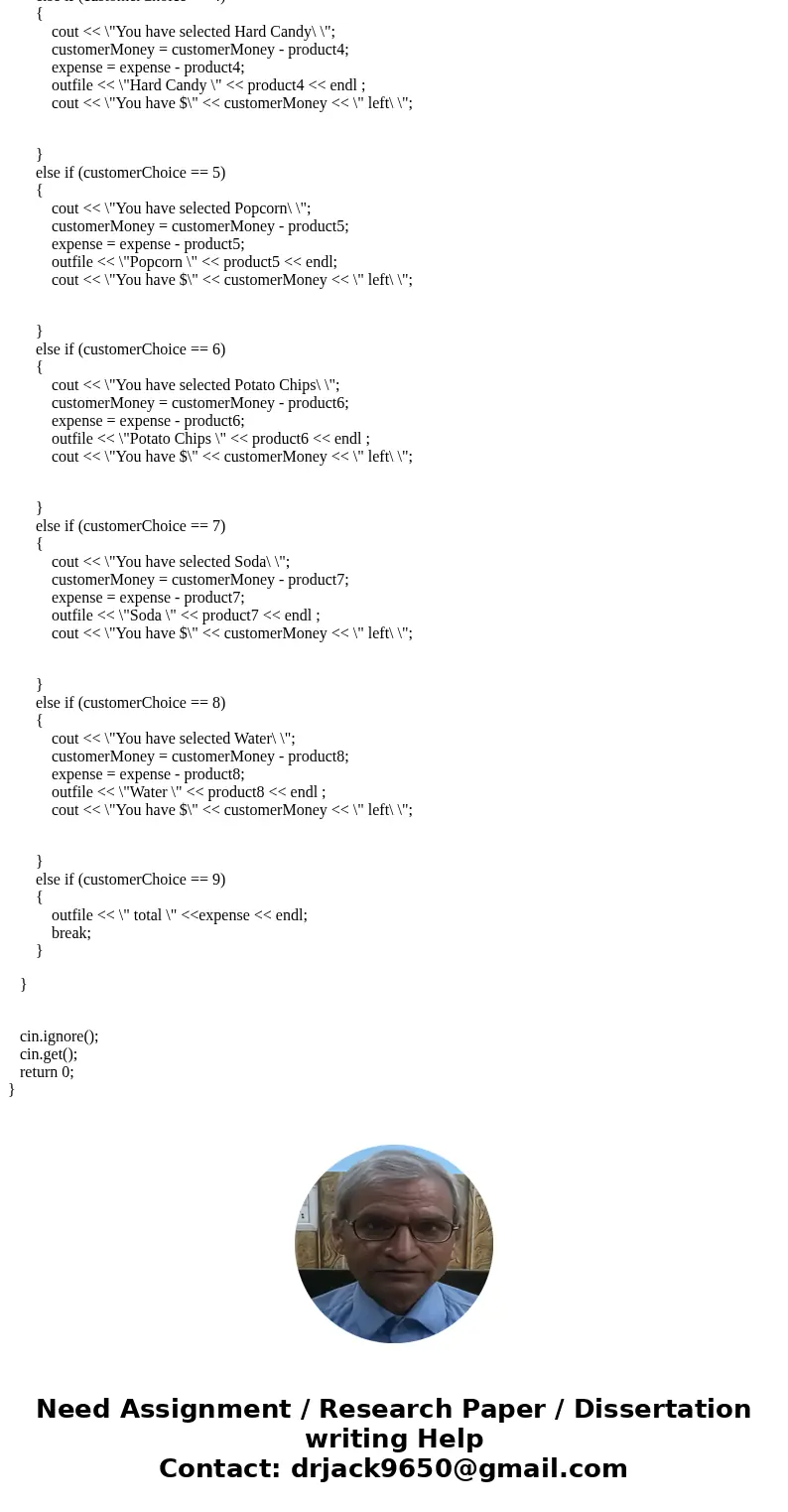 1. At the end of the program, total the amount of money put into the machine, and how many dollar bills, quarters, nickels, and dimes there are in the machine.  1. At the end of the program, total the amount of money put into the machine, and how many dollar bills, quarters, nickels, and dimes there are in the machine.