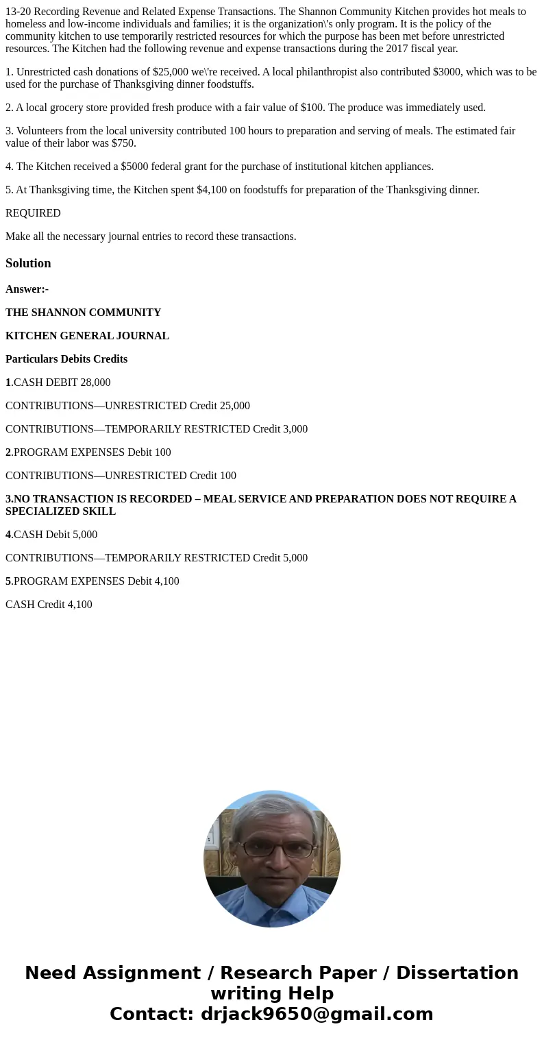 13-20 Recording Revenue and Related Expense Transactions. The Shannon Community Kitchen provides hot meals to homeless and low-income individuals and families;  13-20 Recording Revenue and Related Expense Transactions. The Shannon Community Kitchen provides hot meals to homeless and low-income individuals and families;