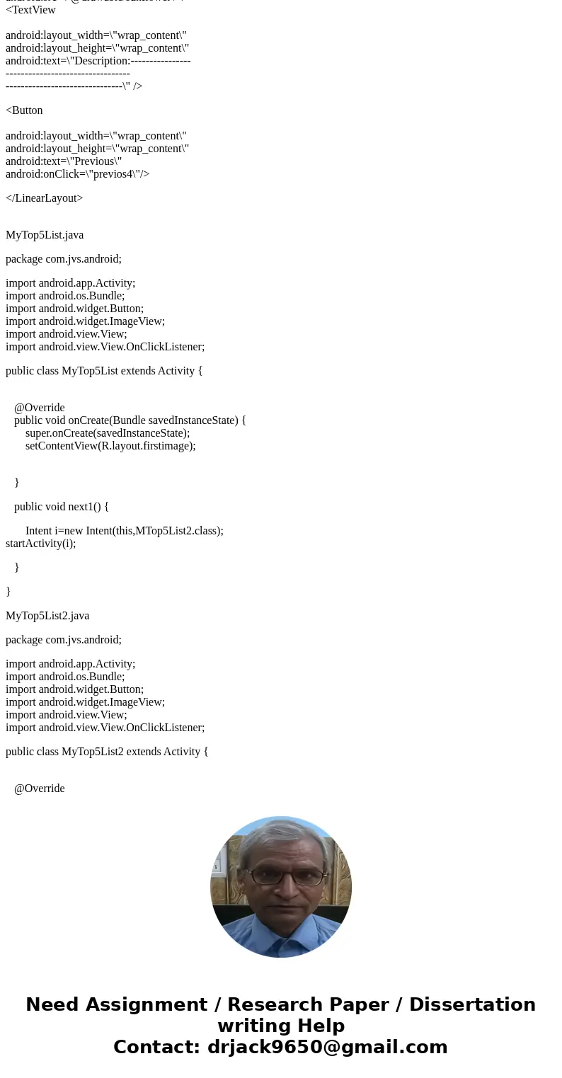 Android Studio Top 5 App HELP (This needs to be done in Android Studio only, not Eclipse, etc.) Android Studio Top 5 List Please implement a simple MyTop5List A Android Studio Top 5 App HELP (This needs to be done in Android Studio only, not Eclipse, etc.) Android Studio Top 5 List Please implement a simple MyTop5List A
