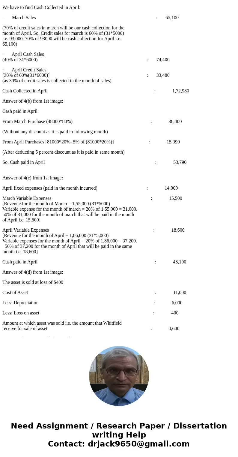 b. Merchandise purchases were$43,000 and $81,000 for March and April respectively. Typically, 20% of total purchases are paid for in the month of purchase with  b. Merchandise purchases were$43,000 and $81,000 for March and April respectively. Typically, 20% of total purchases are paid for in the month of purchase with