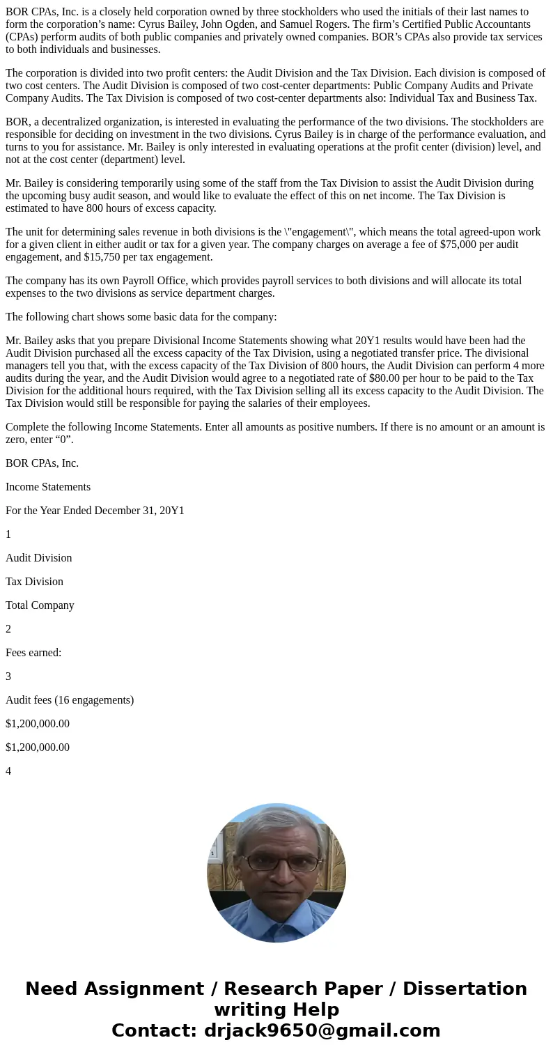 BOR CPAs, Inc. is a closely held corporation owned by three stockholders who used the initials of their last names to form the corporation’s name: Cyrus Bailey, BOR CPAs, Inc. is a closely held corporation owned by three stockholders who used the initials of their last names to form the corporation’s name: Cyrus Bailey,