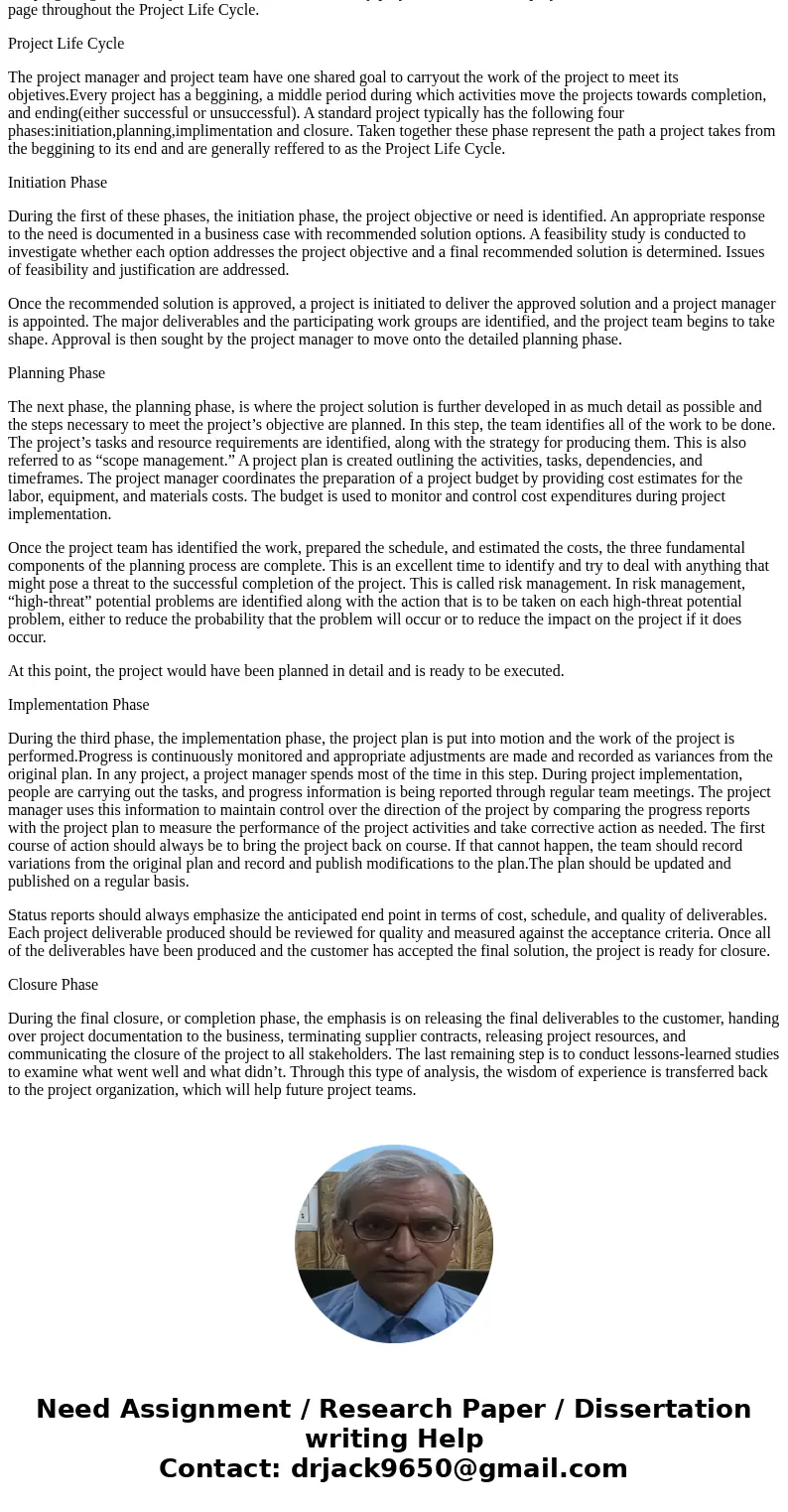 Discuss the following statement: A project has a goal and a lifecycle DQ1-1 (OOA)SolutionThe very first step in all projects is to define goal and objectives. T Discuss the following statement: A project has a goal and a lifecycle DQ1-1 (OOA)SolutionThe very first step in all projects is to define goal and objectives. T