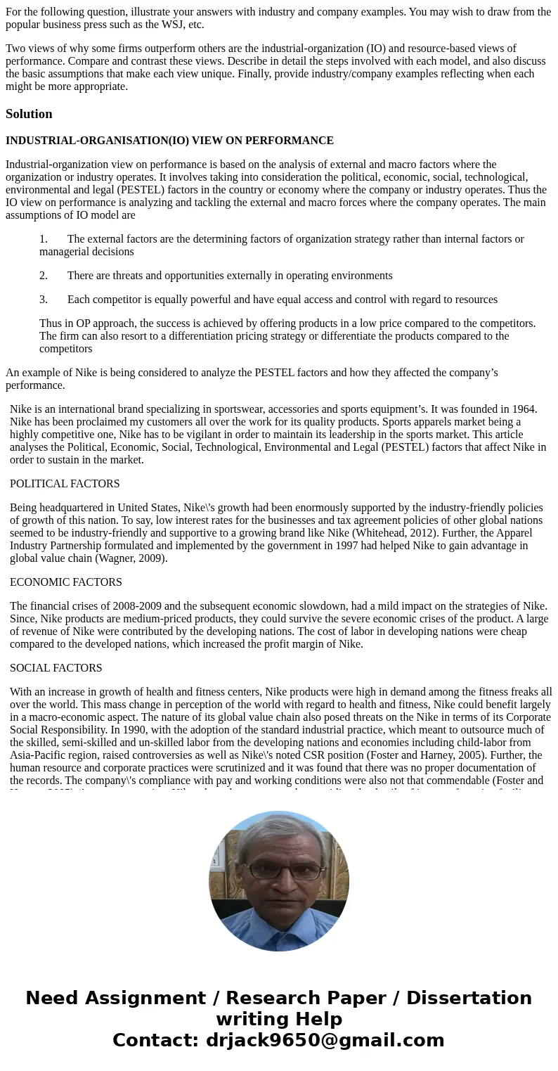 For the following question, illustrate your answers with industry and company examples. You may wish to draw from the popular business press such as the WSJ, et For the following question, illustrate your answers with industry and company examples. You may wish to draw from the popular business press such as the WSJ, et