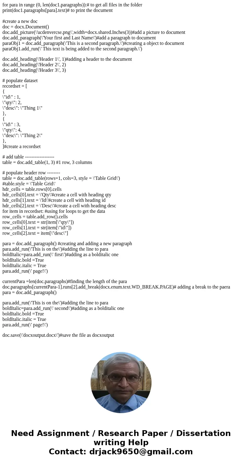 Give me comments in this python code to understand. import docx #read in an existing doc doc1 = docx.Document(\'docxinput.docx\') for para in range (0, len(doc1 Give me comments in this python code to understand. import docx #read in an existing doc doc1 = docx.Document(\'docxinput.docx\') for para in range (0, len(doc1