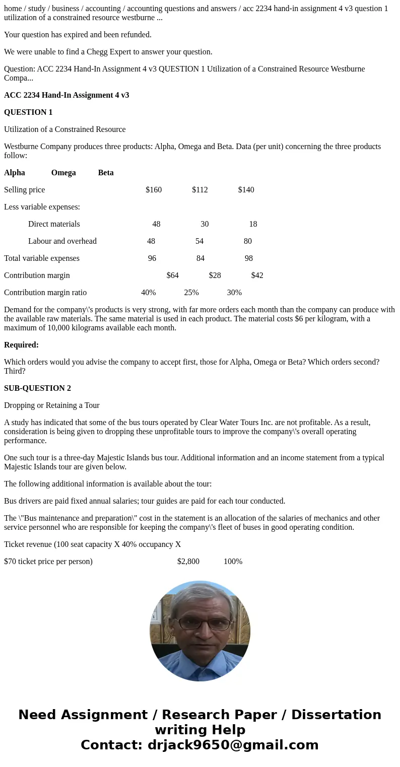 home / study / business / accounting / accounting questions and answers / acc 2234 hand-in assignment 4 v3 question 1 utilization of a constrained resource west