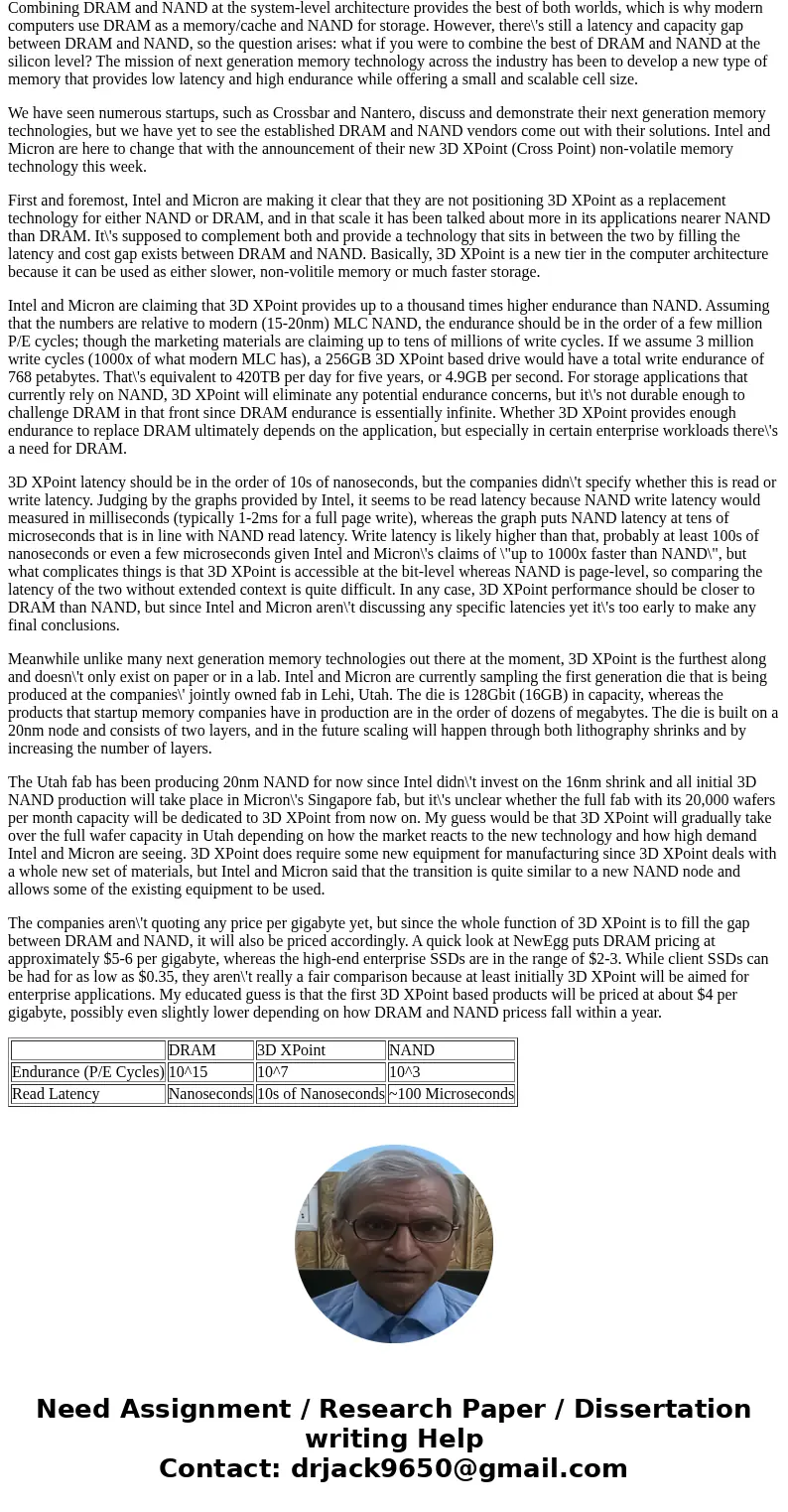How has Main Memory technology transitioned with focusing on Intel\'s next generation RAM?SolutionThe current mainstream memory technologies, namely DRAM (quick How has Main Memory technology transitioned with focusing on Intel\'s next generation RAM?SolutionThe current mainstream memory technologies, namely DRAM (quick