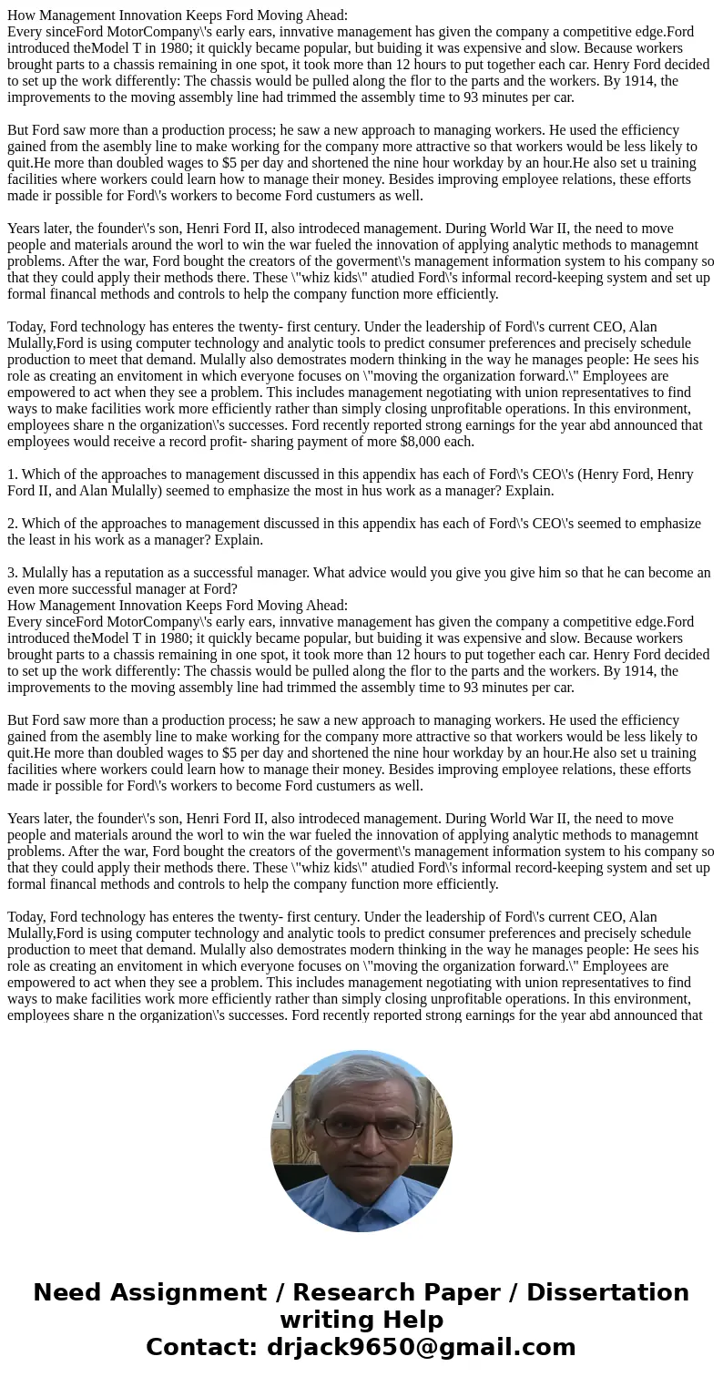  How Management Innovation Keeps Ford Moving Ahead: Every sinceFord MotorCompany\'s early ears, innvative management has given the company a competitive edge.Fo
