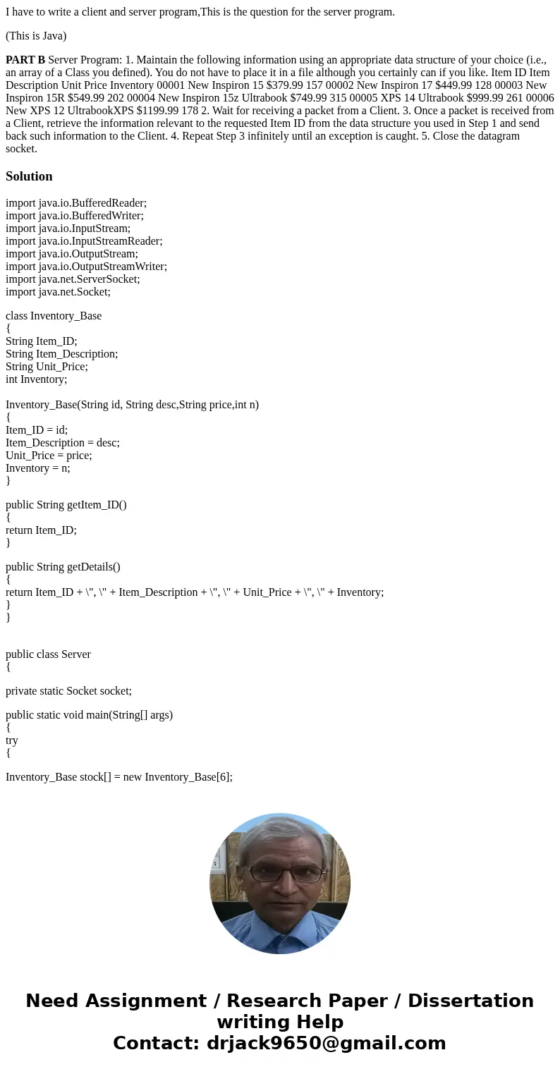 I have to write a client and server program,This is the question for the server program. (This is Java) PART B Server Program: 1. Maintain the following informa