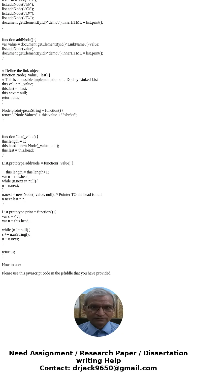 * I NEED THIS CODE TO BE ABLE TO WORK IN JSFIDDLE. I NEED THE HTML ASPECT AND THE JAVASCRIPT ASPECT. HERE IS THE LINK TO JSFIDDLE: jsfiddle.net In Javascript we * I NEED THIS CODE TO BE ABLE TO WORK IN JSFIDDLE. I NEED THE HTML ASPECT AND THE JAVASCRIPT ASPECT. HERE IS THE LINK TO JSFIDDLE: jsfiddle.net In Javascript we