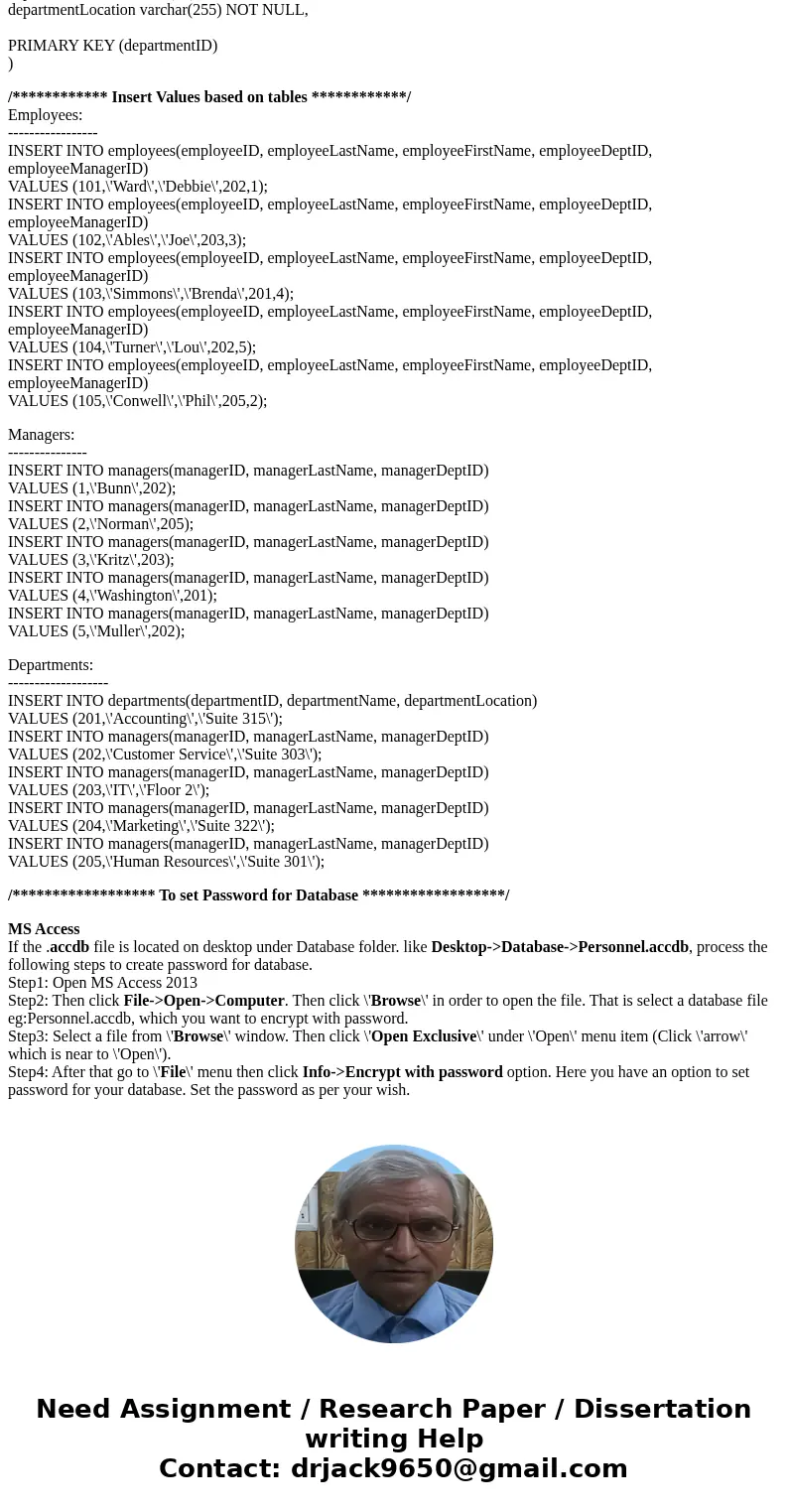 In Microsoft Access, create and populate the following three database tables, including foreign keys, using SQL. PLEASE USE SQL to populate the tables. Save all In Microsoft Access, create and populate the following three database tables, including foreign keys, using SQL. PLEASE USE SQL to populate the tables. Save all