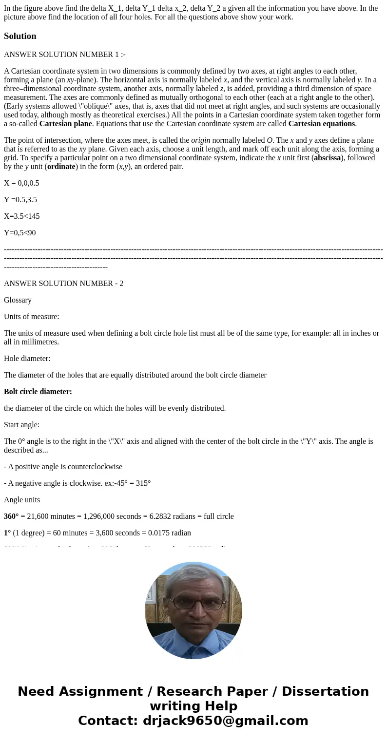  In the figure above find the delta X_1, delta Y_1 delta x_2, delta Y_2 a given all the information you have above. In the picture above find the location of al