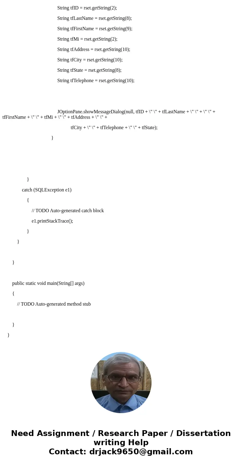 Java Database Connect Write a program that views, inserts, and updates staff information stored in a database, as shown below. The view button displays a record Java Database Connect Write a program that views, inserts, and updates staff information stored in a database, as shown below. The view button displays a record