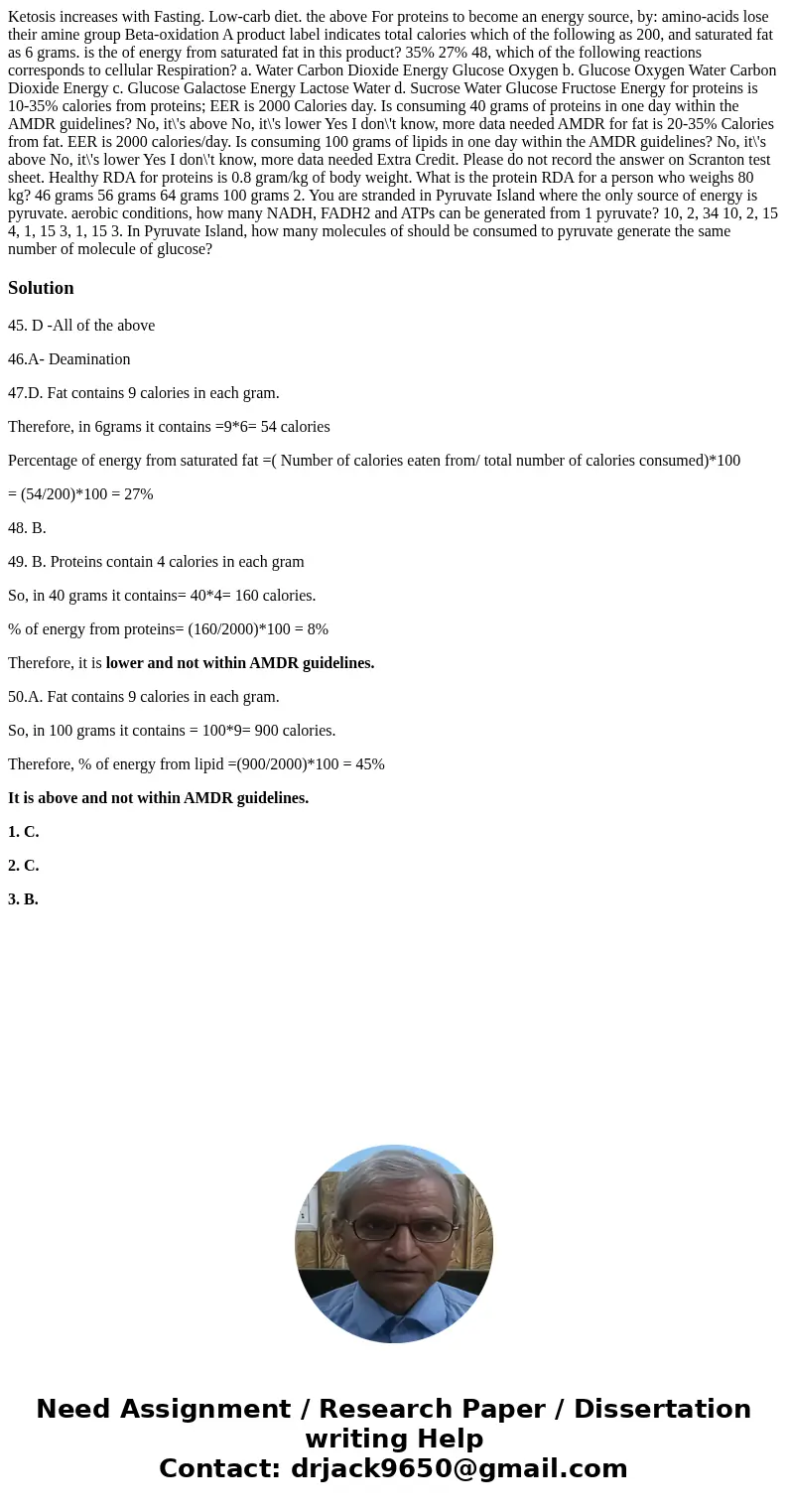 Ketosis increases with Fasting. Low-carb diet. the above For proteins to become an energy source, by: amino-acids lose their amine group Beta-oxidation A produ  Ketosis increases with Fasting. Low-carb diet. the above For proteins to become an energy source, by: amino-acids lose their amine group Beta-oxidation A produ