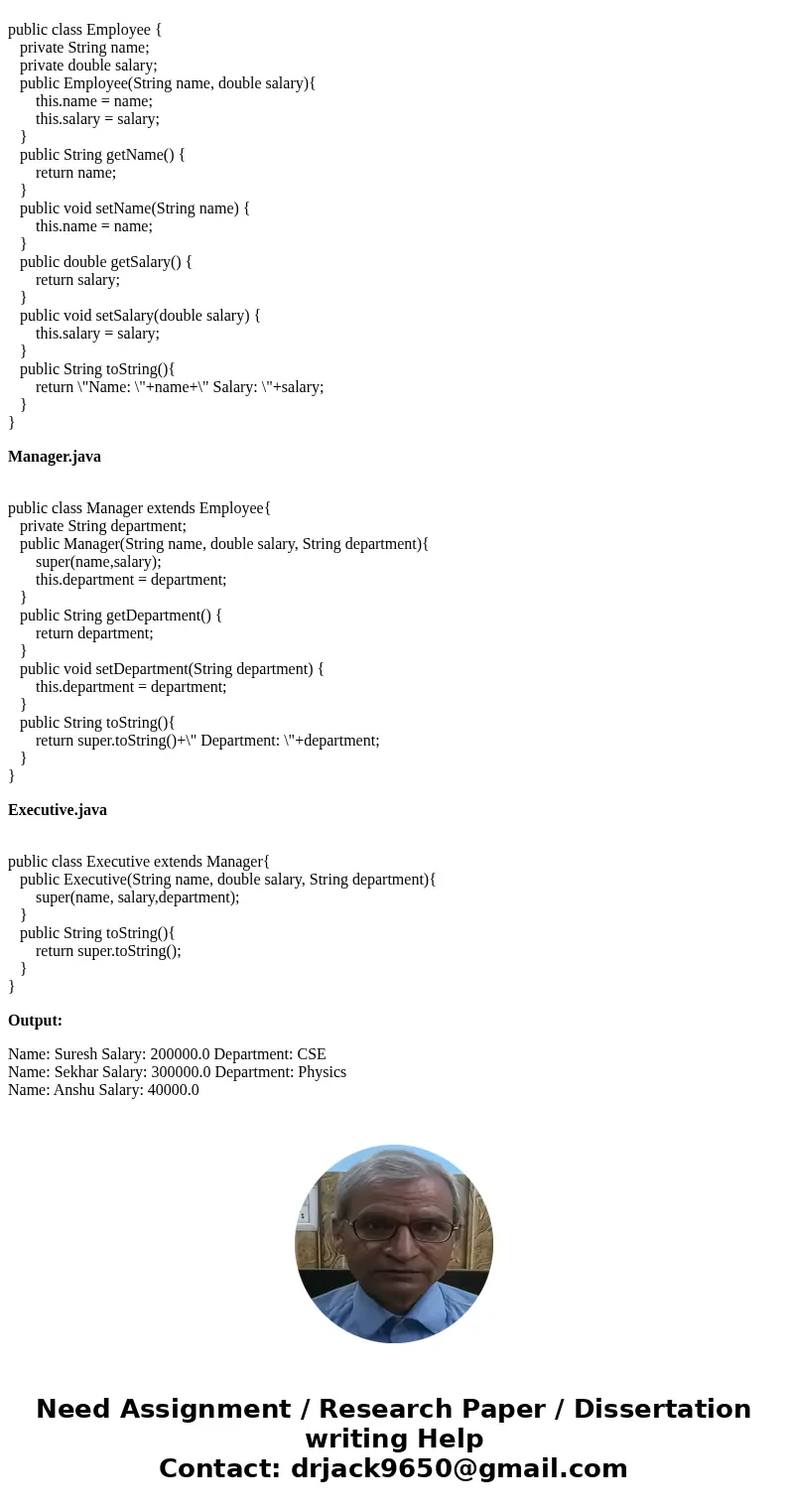 make a class employee with a name and salary. Make a class Manager inherit from employee. Add an instance variable, named department, of type string. Supply a m make a class employee with a name and salary. Make a class Manager inherit from employee. Add an instance variable, named department, of type string. Supply a m