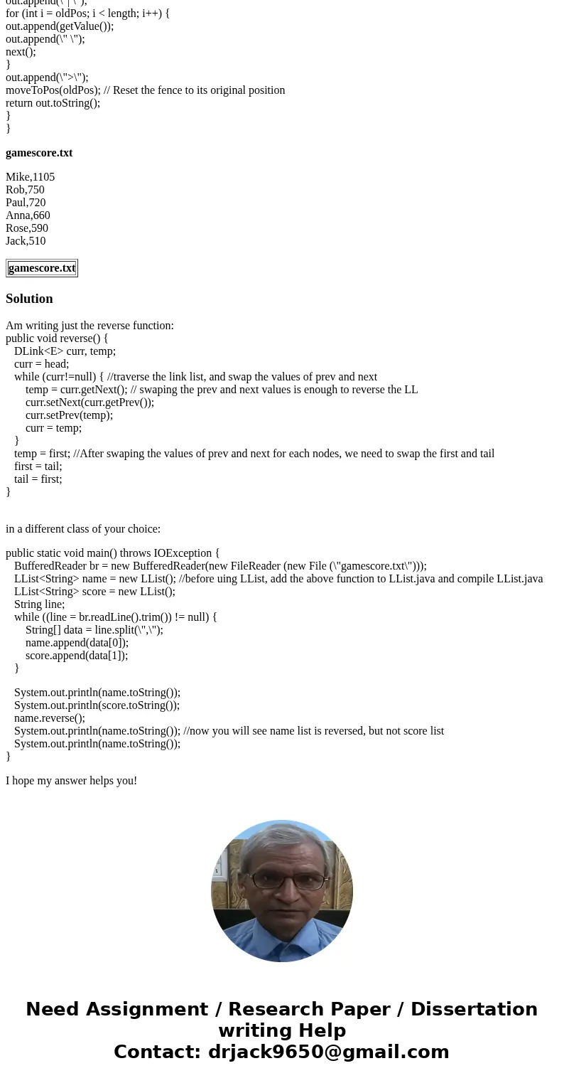 Make a copy of LList.java and rename it to LListr.java. Add a reverse function in LListr.java to reverse the order of the linked list. You can either use the ga Make a copy of LList.java and rename it to LListr.java. Add a reverse function in LListr.java to reverse the order of the linked list. You can either use the ga