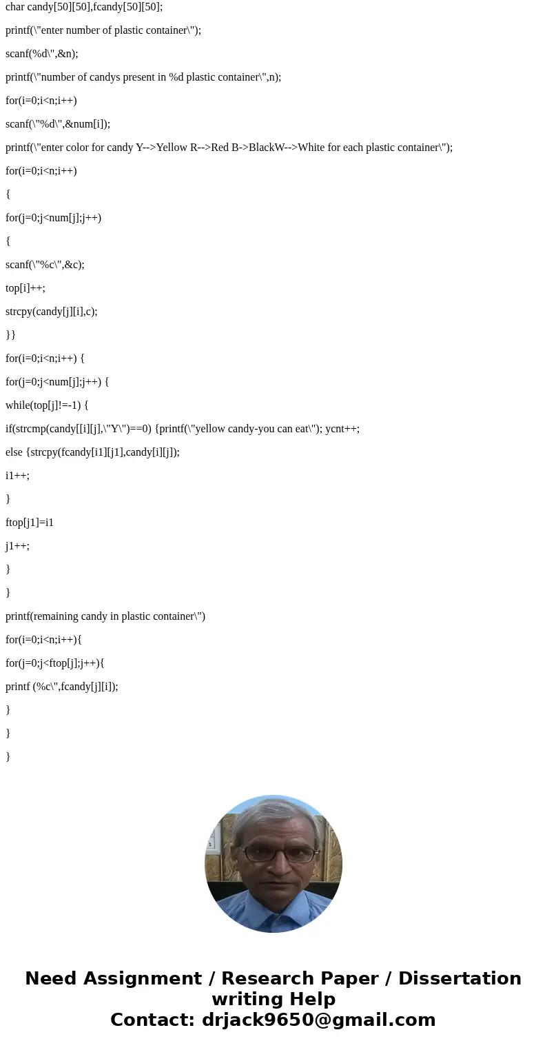 need stack pseudo code for the following ASAP dom plastic container of Pez the colors are stored in random order Your tle brother Phil likes only the yellow li  need stack pseudo code for the following ASAP dom plastic container of Pez the colors are stored in random order Your tle brother Phil likes only the yellow li