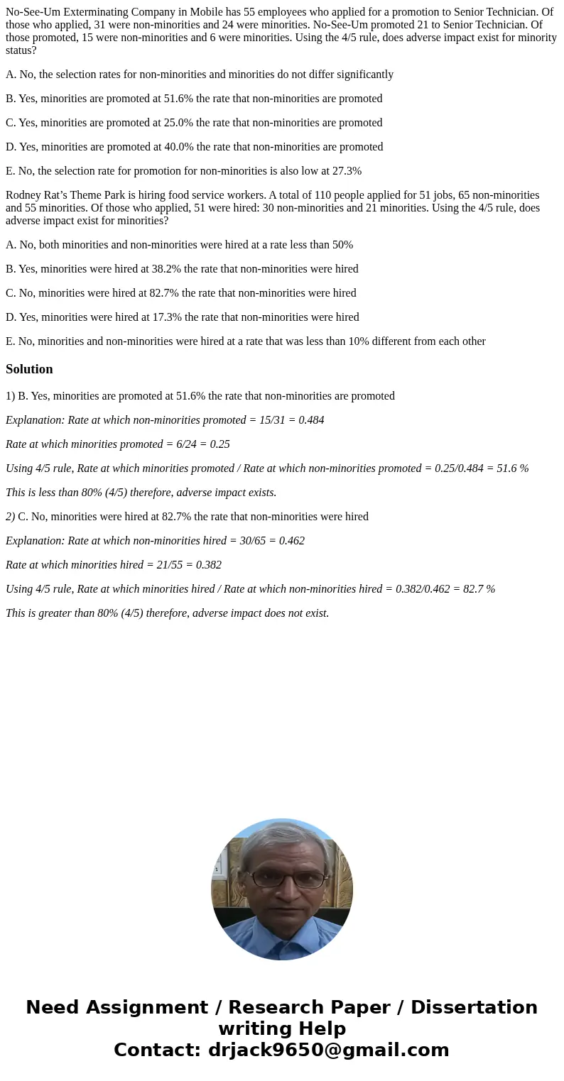 No-See-Um Exterminating Company in Mobile has 55 employees who applied for a promotion to Senior Technician. Of those who applied, 31 were non-minorities and 24