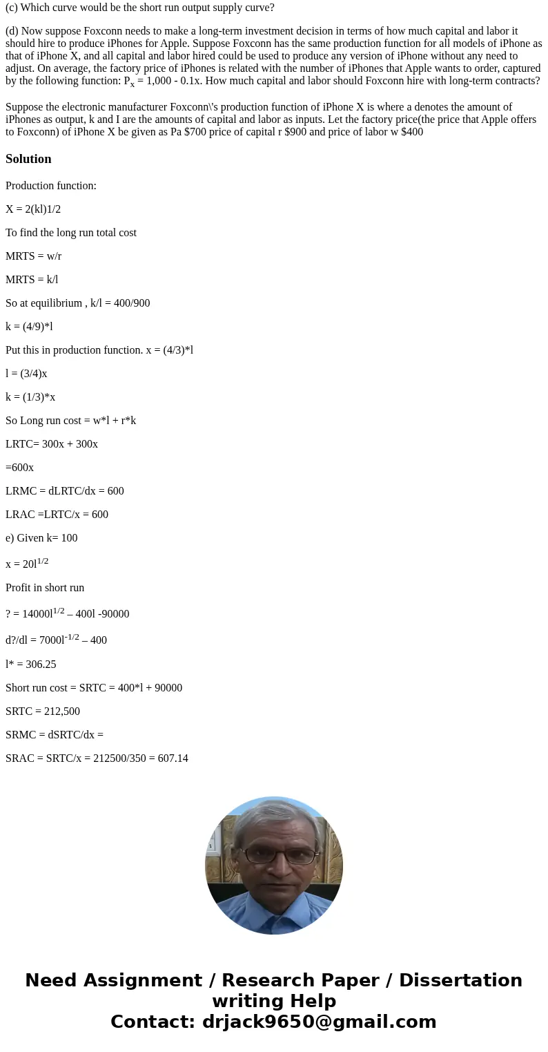 Please answer all parts neatly and clearly, and draw the appropriate graphs/diagrams for each part! Thank you Suppose the factory price of iPhone X is suppresse Please answer all parts neatly and clearly, and draw the appropriate graphs/diagrams for each part! Thank you Suppose the factory price of iPhone X is suppresse