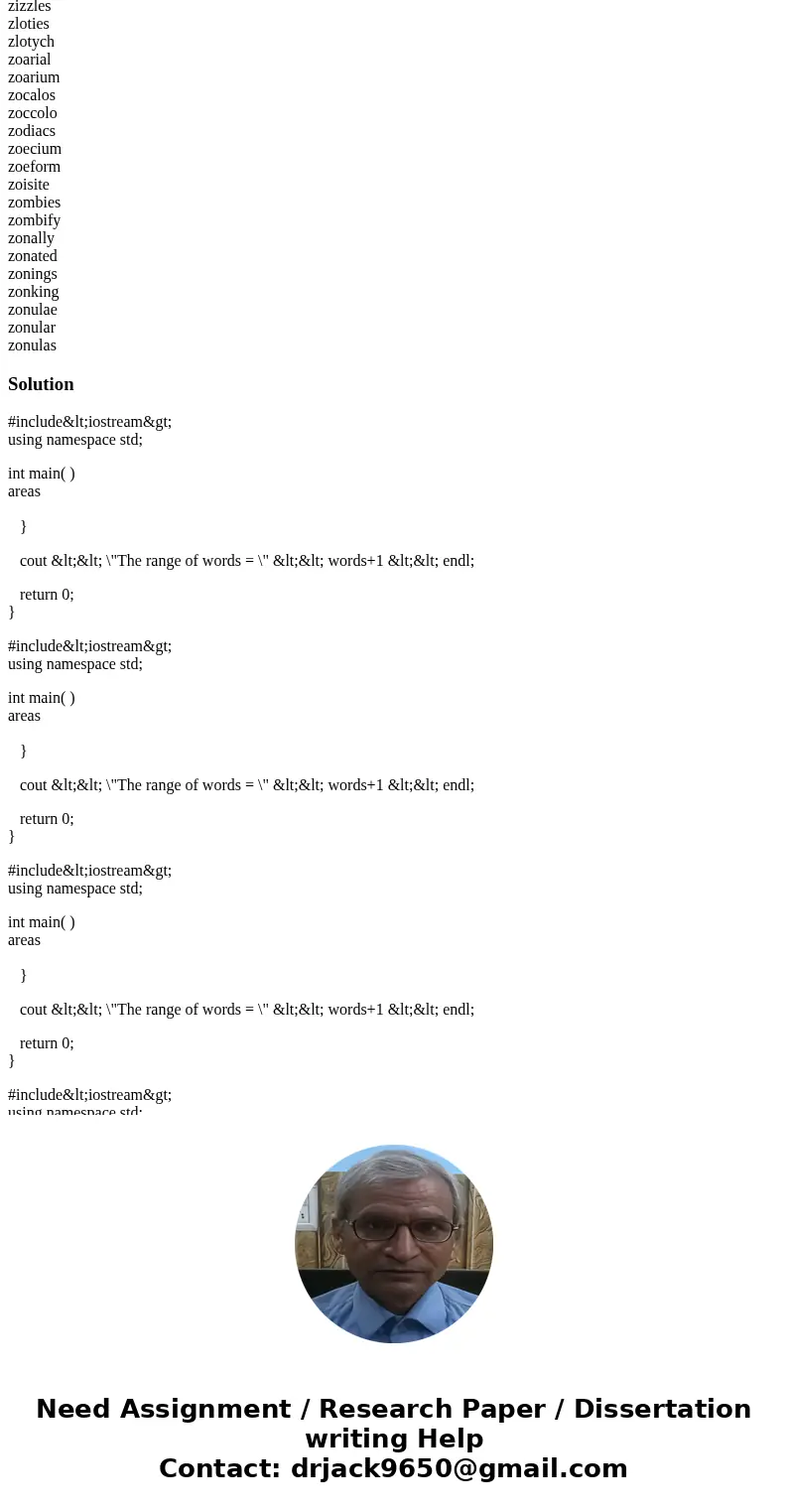 Please Help!!! Write a C++ program:- Find all words in the file 7ltr-words.txt that start with \