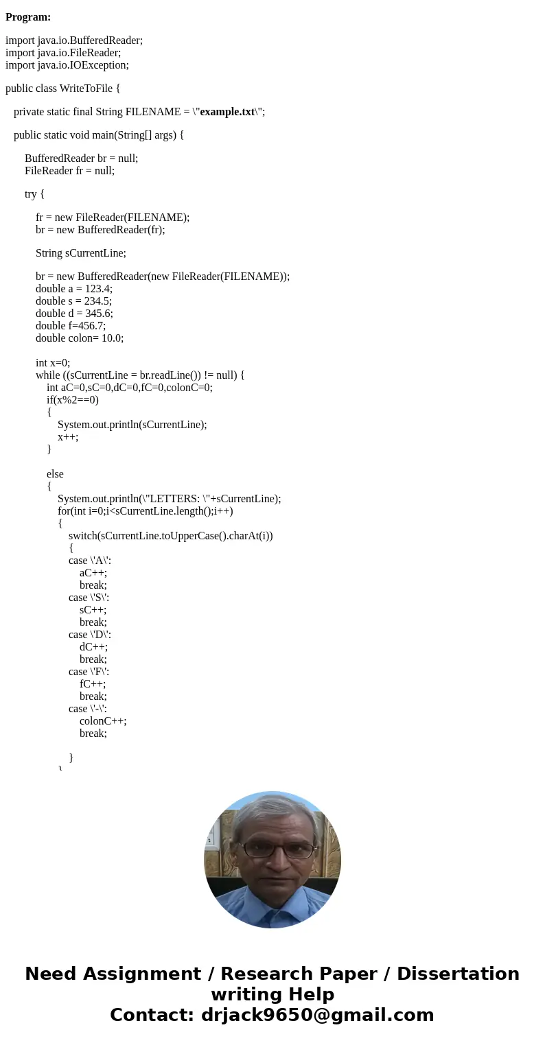 Please write a java program for following condition: here’s the file named example.txt: this is line one ASDFASDFDDSS this is line two FDSAFDSAFFSS this is line Please write a java program for following condition: here’s the file named example.txt: this is line one ASDFASDFDDSS this is line two FDSAFDSAFFSS this is line