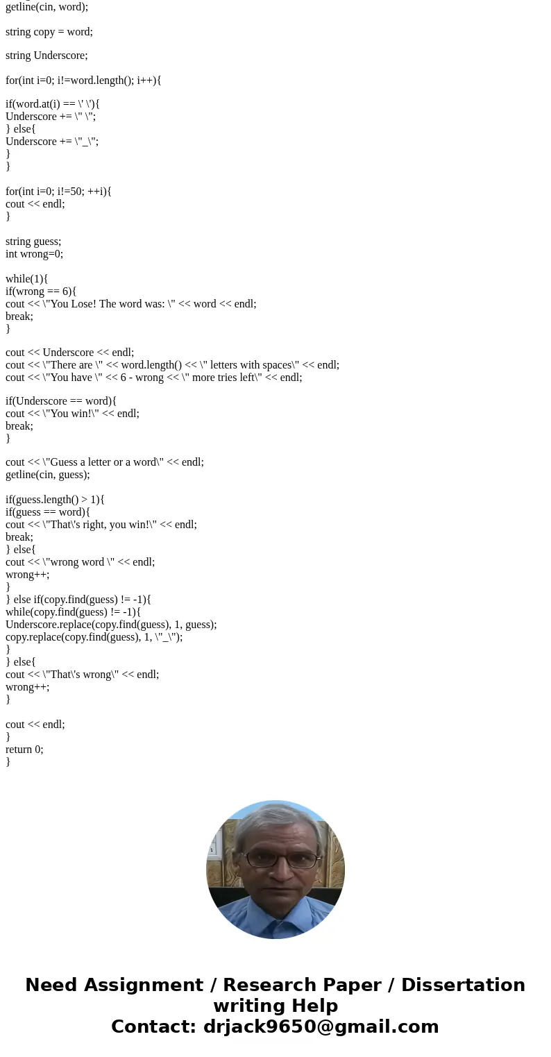 Please write in visual studious for c++. Hangman Create a two-person version of Hangman (word-guessing game). The game begins with one player entering a secret  Please write in visual studious for c++. Hangman Create a two-person version of Hangman (word-guessing game). The game begins with one player entering a secret