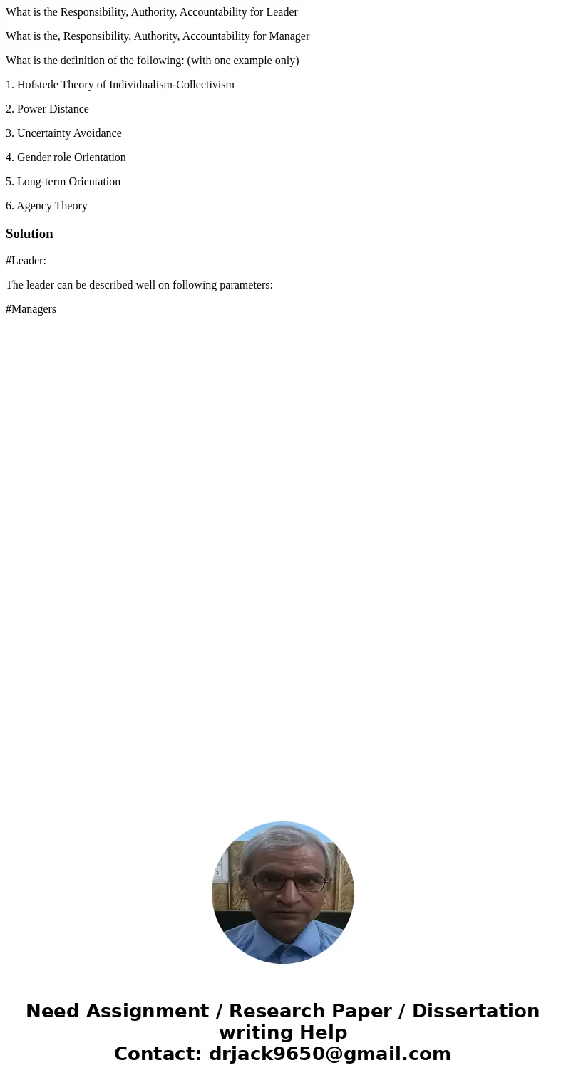 What is the Responsibility, Authority, Accountability for Leader What is the, Responsibility, Authority, Accountability for Manager What is the definition of th What is the Responsibility, Authority, Accountability for Leader What is the, Responsibility, Authority, Accountability for Manager What is the definition of th