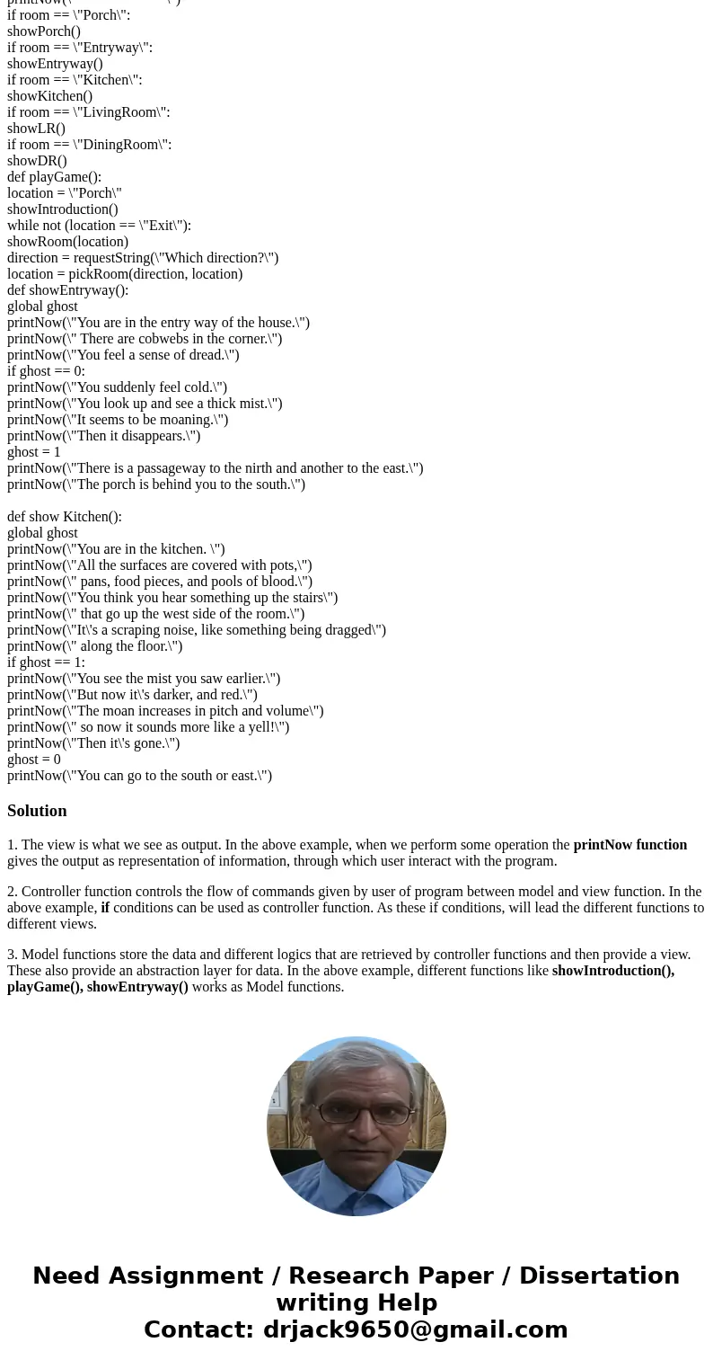 1. What is the overload/view function or even an example of it 2. What are controlling functions or an example of one 3. What are model/lowest level functions o 1. What is the overload/view function or even an example of it 2. What are controlling functions or an example of one 3. What are model/lowest level functions o