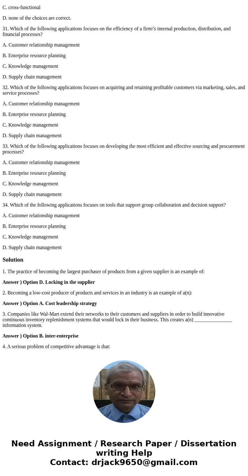34 Multiple choice questions, 3 points each t 1. The practice of becoming the largest purchaser of products from a given supplier is an example of: A. Cost lead 34 Multiple choice questions, 3 points each t 1. The practice of becoming the largest purchaser of products from a given supplier is an example of: A. Cost lead