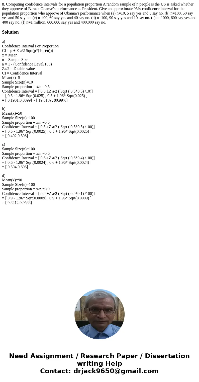 8. Computing confidence intervals for a population proportion A random sample of n people is the US is asked whether they approve of Barack Obama\'s performanc  8. Computing confidence intervals for a population proportion A random sample of n people is the US is asked whether they approve of Barack Obama\'s performanc