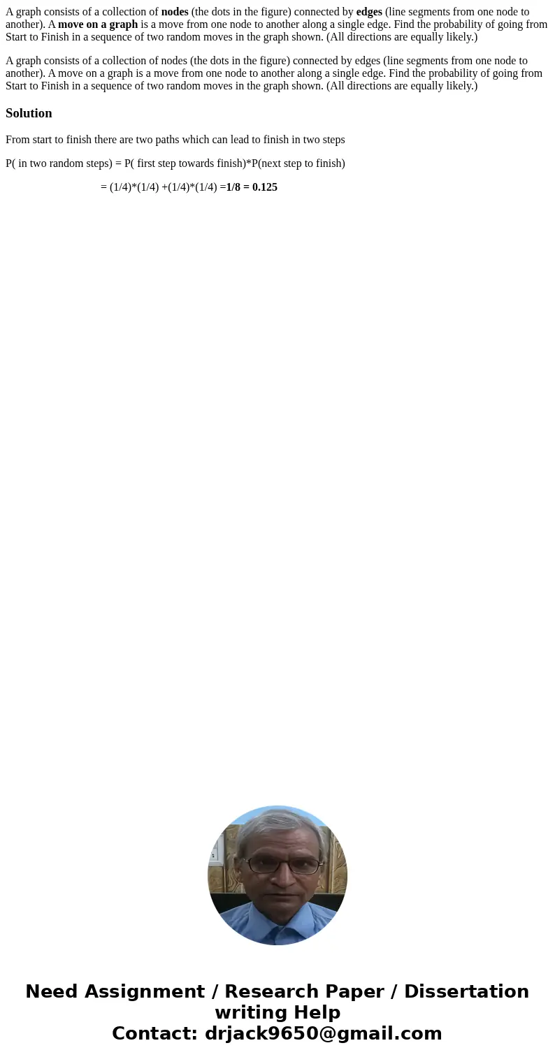 A graph consists of a collection of nodes (the dots in the figure) connected by edges (line segments from one node to another). A move on a graph is a move from A graph consists of a collection of nodes (the dots in the figure) connected by edges (line segments from one node to another). A move on a graph is a move from