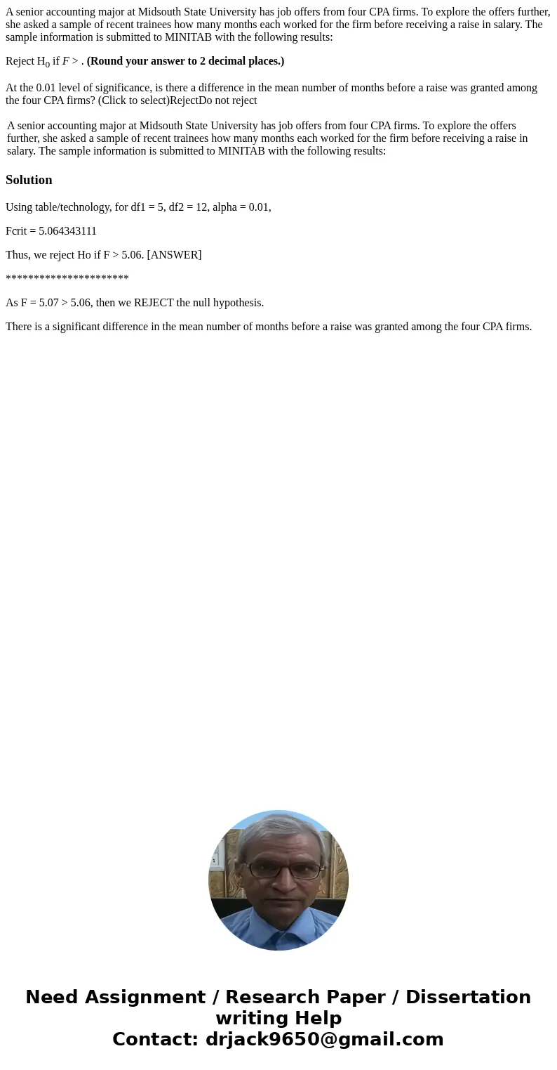 A senior accounting major at Midsouth State University has job offers from four CPA firms. To explore the offers further, she asked a sample of recent trainees  A senior accounting major at Midsouth State University has job offers from four CPA firms. To explore the offers further, she asked a sample of recent trainees