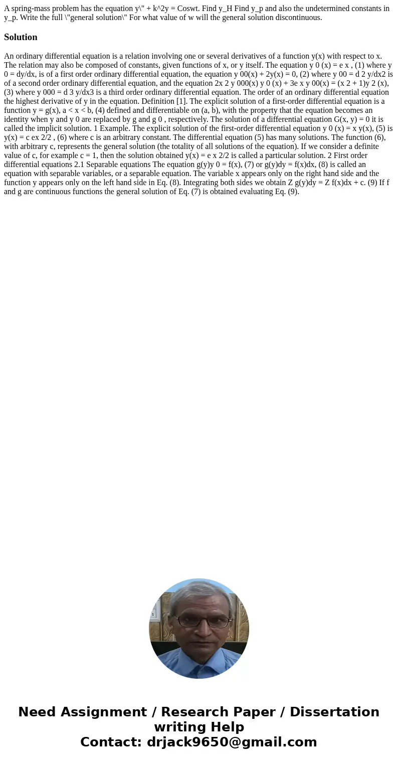 A spring-mass problem has the equation y\  A spring-mass problem has the equation y\