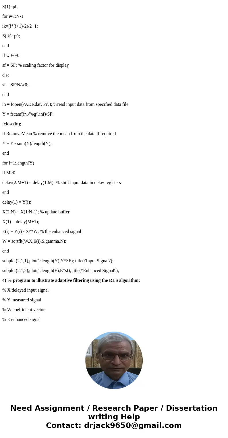 Adaptive Algorithms i need a matlab code for itSolution1) %Program to illustrate adaptive filtering using the LMS algorithms: % X delayed input data vector % Y 