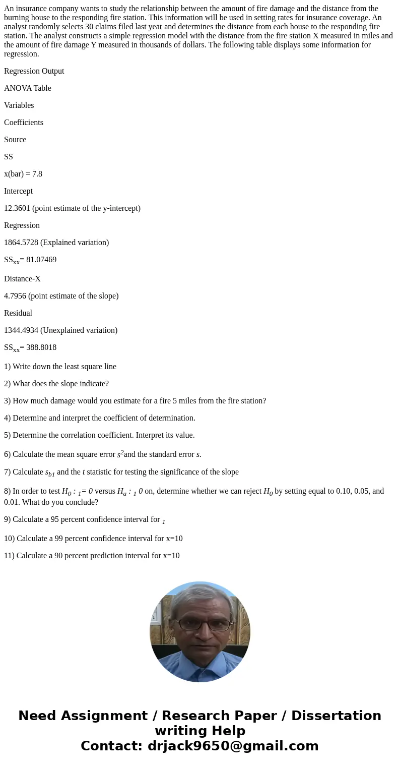 An insurance company wants to study the relationship between the amount of fire damage and the distance from the burning house to the responding fire station. T