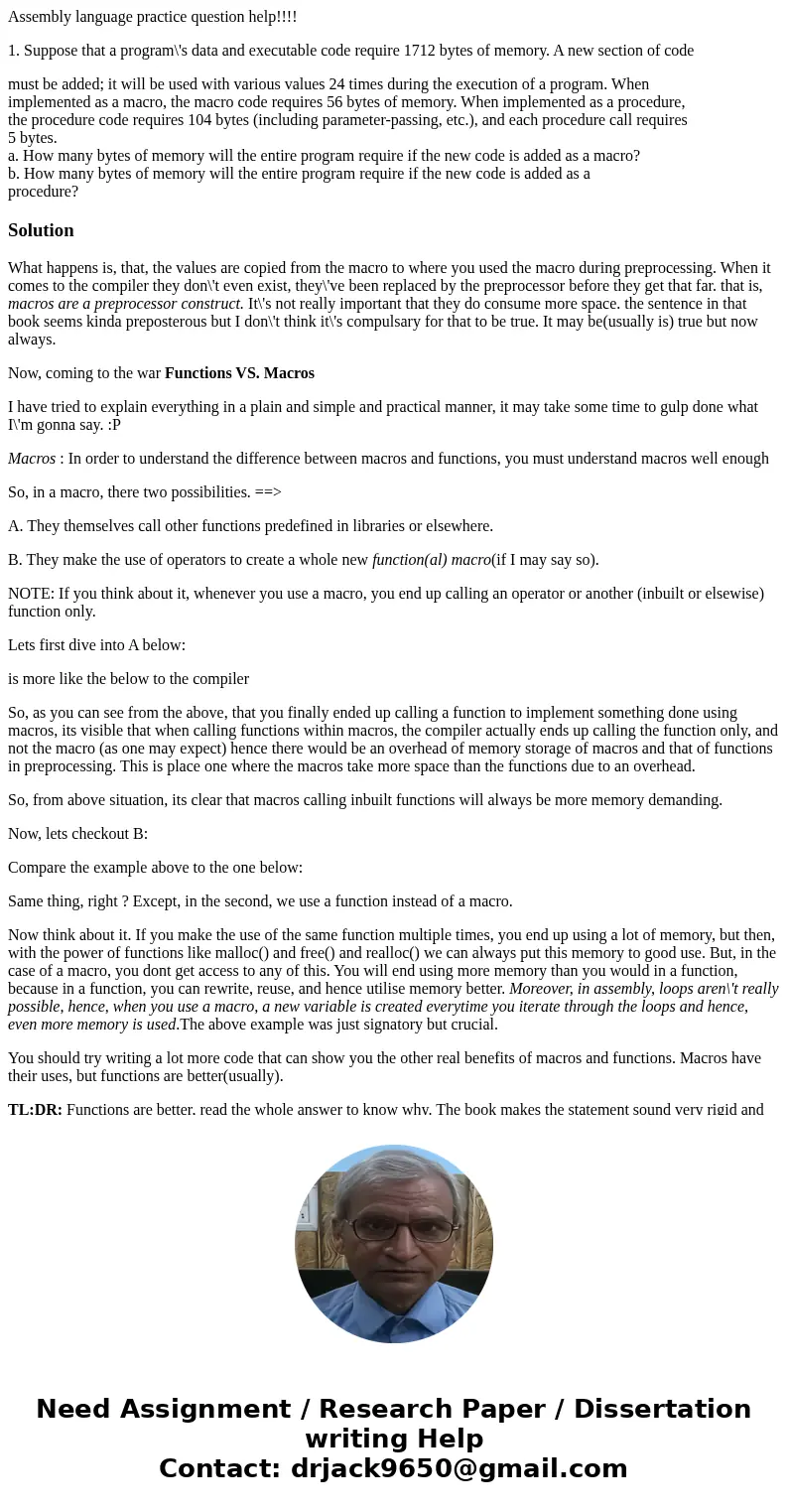Assembly language practice question help!!!! 1. Suppose that a program\'s data and executable code require 1712 bytes of memory. A new section of code must be a Assembly language practice question help!!!! 1. Suppose that a program\'s data and executable code require 1712 bytes of memory. A new section of code must be a