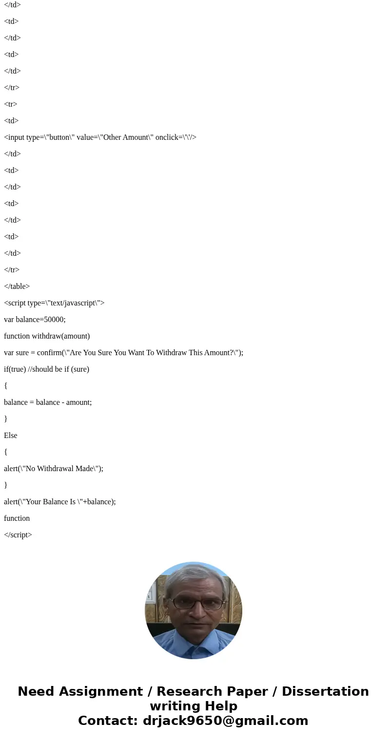 BANK ATM application program in JAVASCRIPT, that allows the user to manage transaction data. Make sure it produces tabular feedback to the user. Program reads i BANK ATM application program in JAVASCRIPT, that allows the user to manage transaction data. Make sure it produces tabular feedback to the user. Program reads i