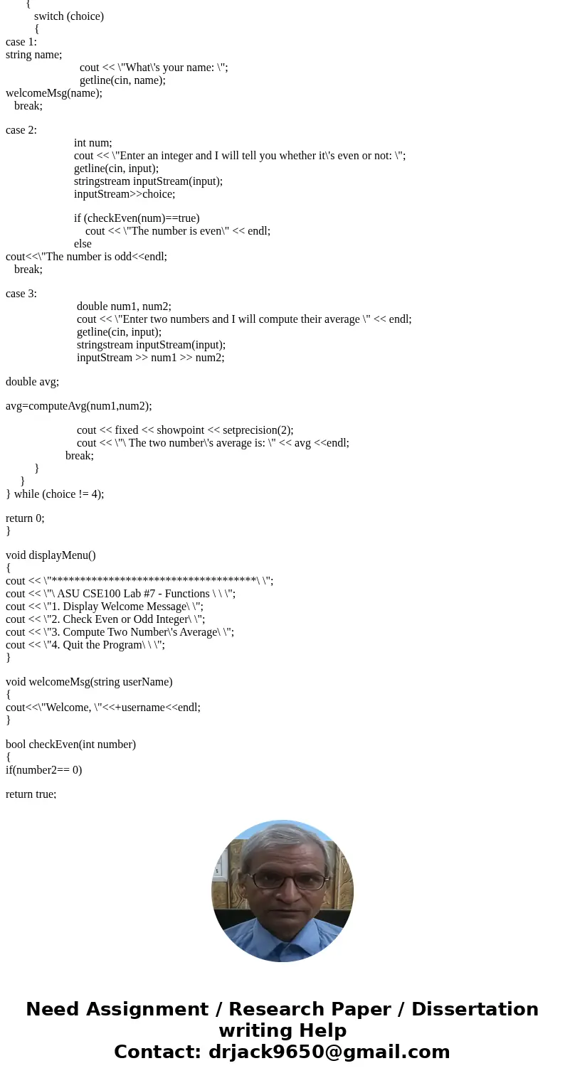 c++ code using code blocks, please make sure it compiles. copy and paste with answers This program is for practicing function calling and writing When you see / c++ code using code blocks, please make sure it compiles. copy and paste with answers This program is for practicing function calling and writing When you see /