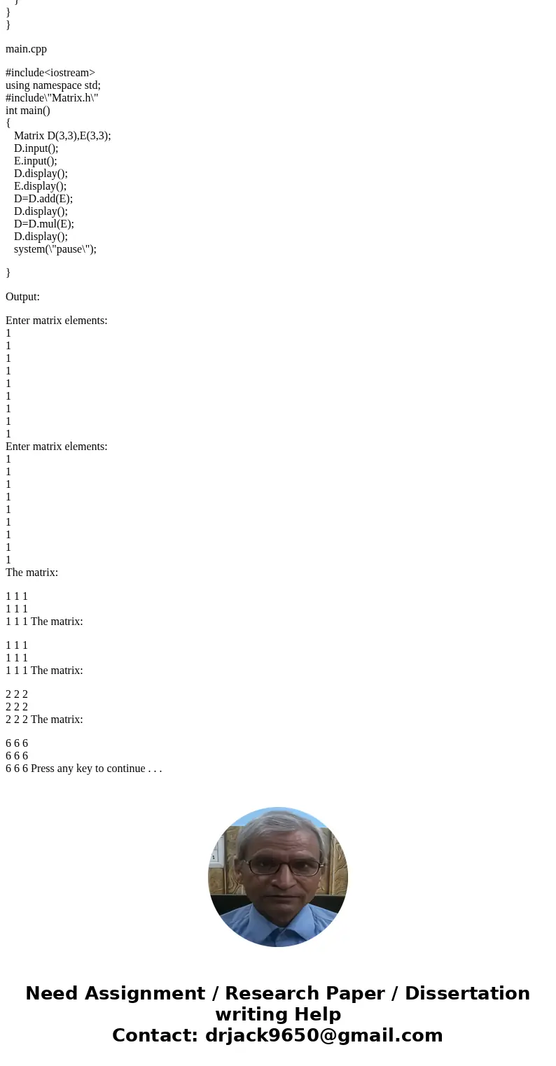 C++ Program You may be interested in this problem if you have taken or are taking MATH 2090. Create a class Matrix with floating-point fields int **A, int n, an