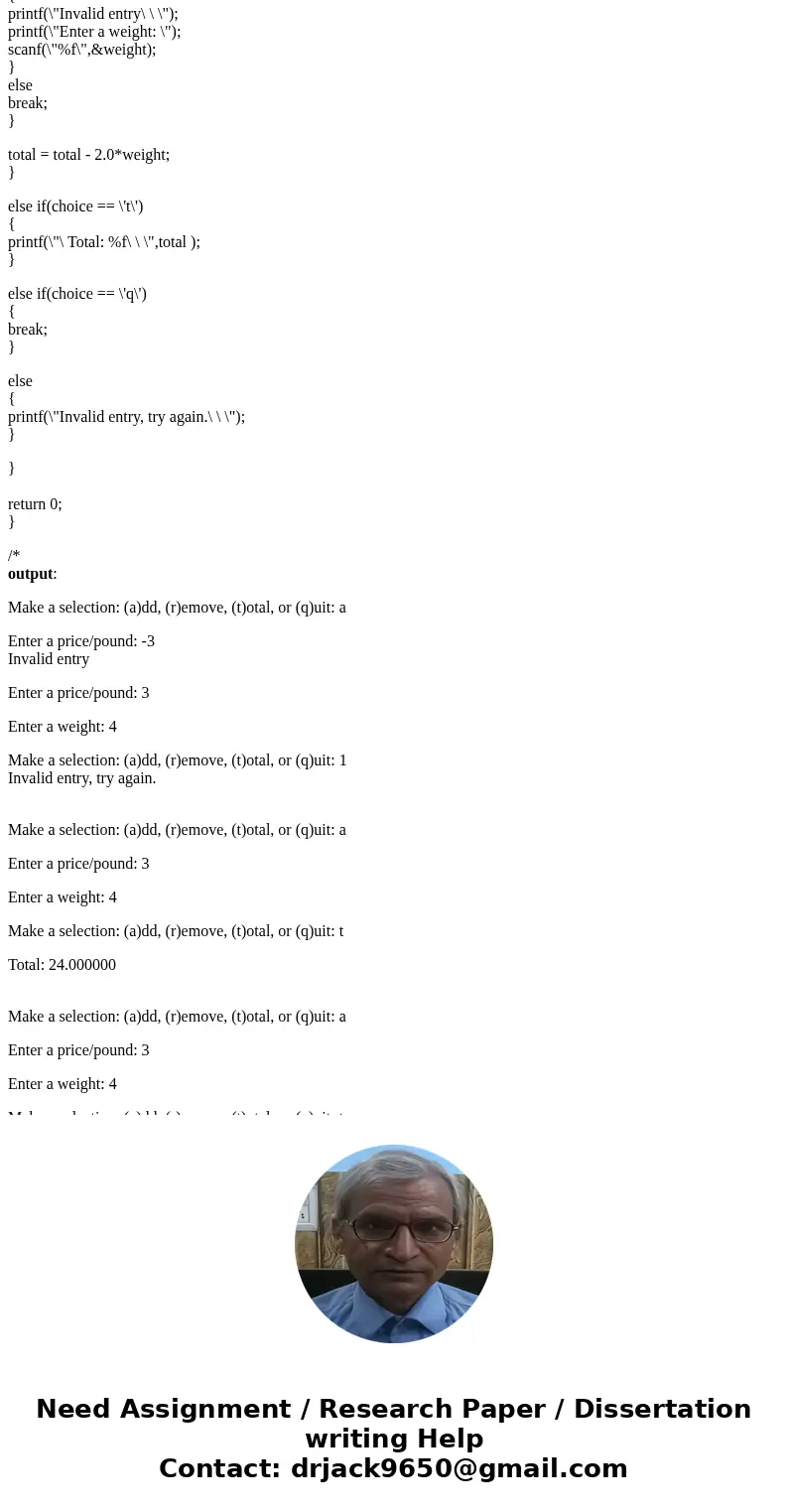  C programming Upon starting, and immediately following any complete action, the program displays a menu, described as follows: Program prints \