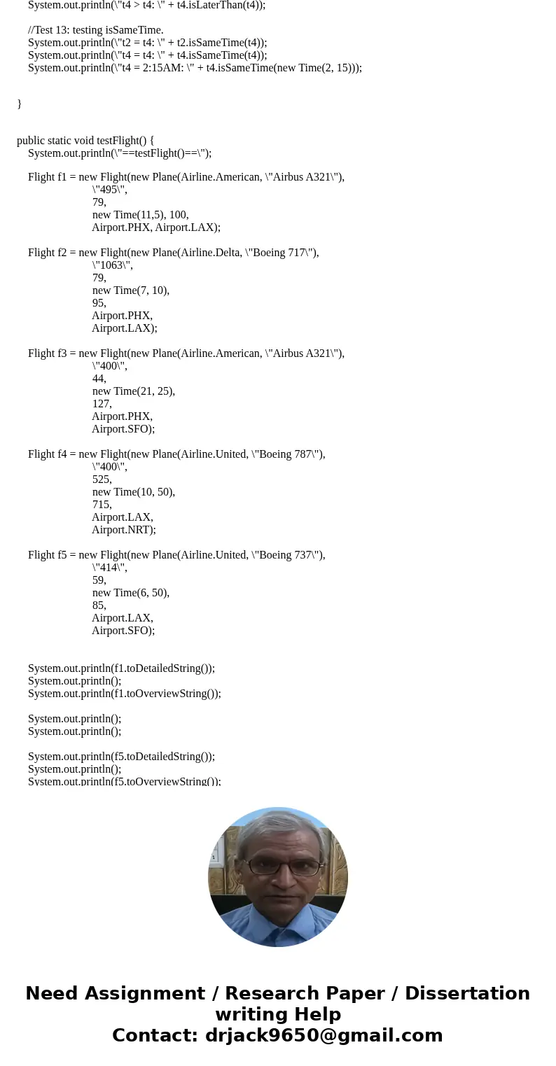 Create a Flight class that uses the Plane and Time class. This class will represent a flight between two airports, using a specific Plane, and departing at a sp Create a Flight class that uses the Plane and Time class. This class will represent a flight between two airports, using a specific Plane, and departing at a sp