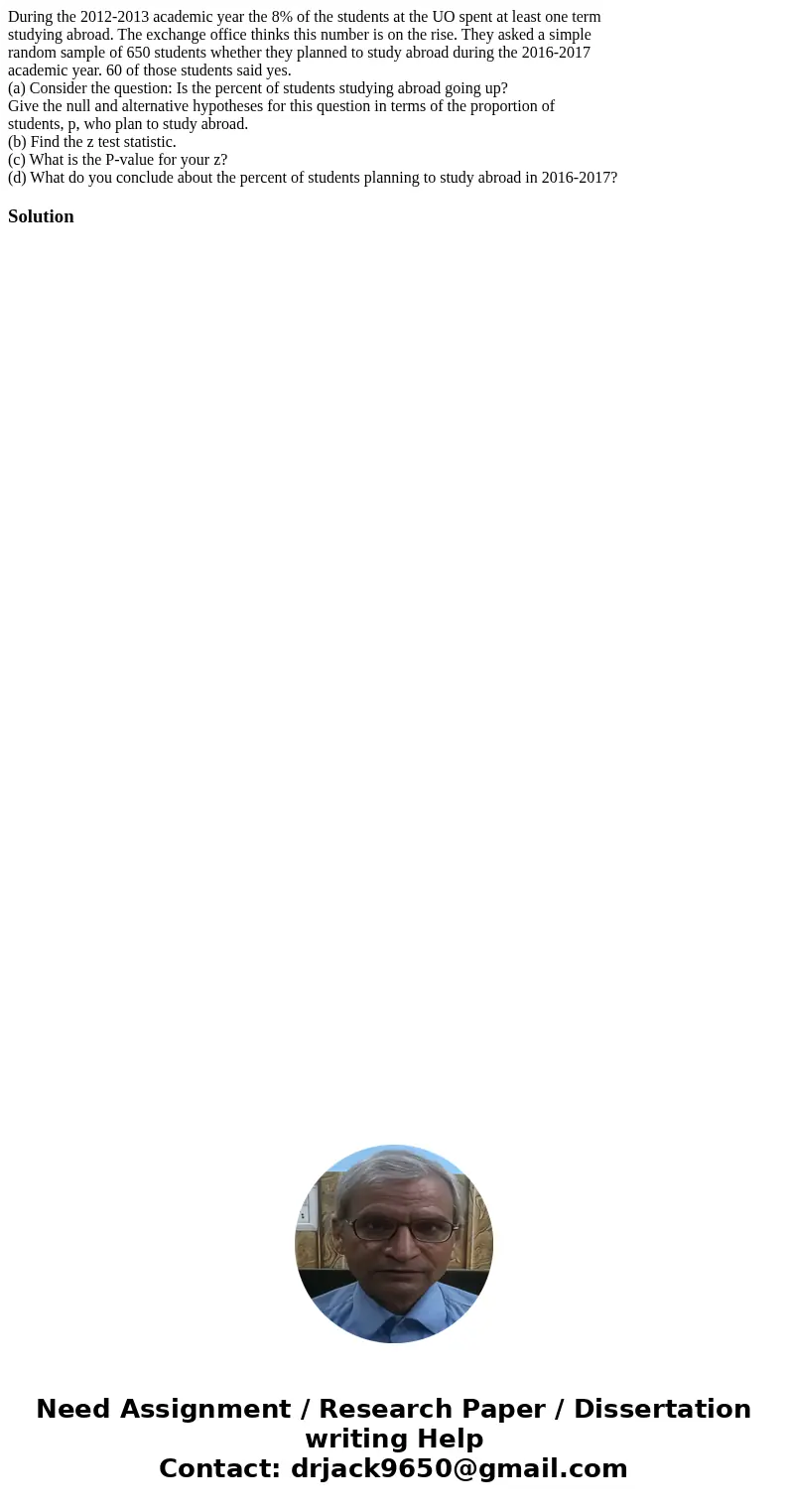 During the 2012-2013 academic year the 8% of the students at the UO spent at least one term studying abroad. The exchange office thinks this number is on the ri