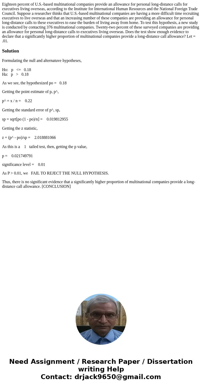 Eighteen percent of U.S.-based multinational companies provide an allowance for personal long-distance calls for executives living overseas, according to the In