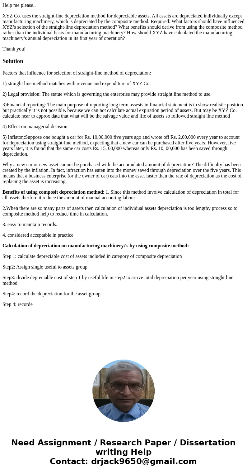 Help me please.. XYZ Co. uses the straight-line depreciation method for depreciable assets. All assets are depreciated individually except manufacturing machine Help me please.. XYZ Co. uses the straight-line depreciation method for depreciable assets. All assets are depreciated individually except manufacturing machine