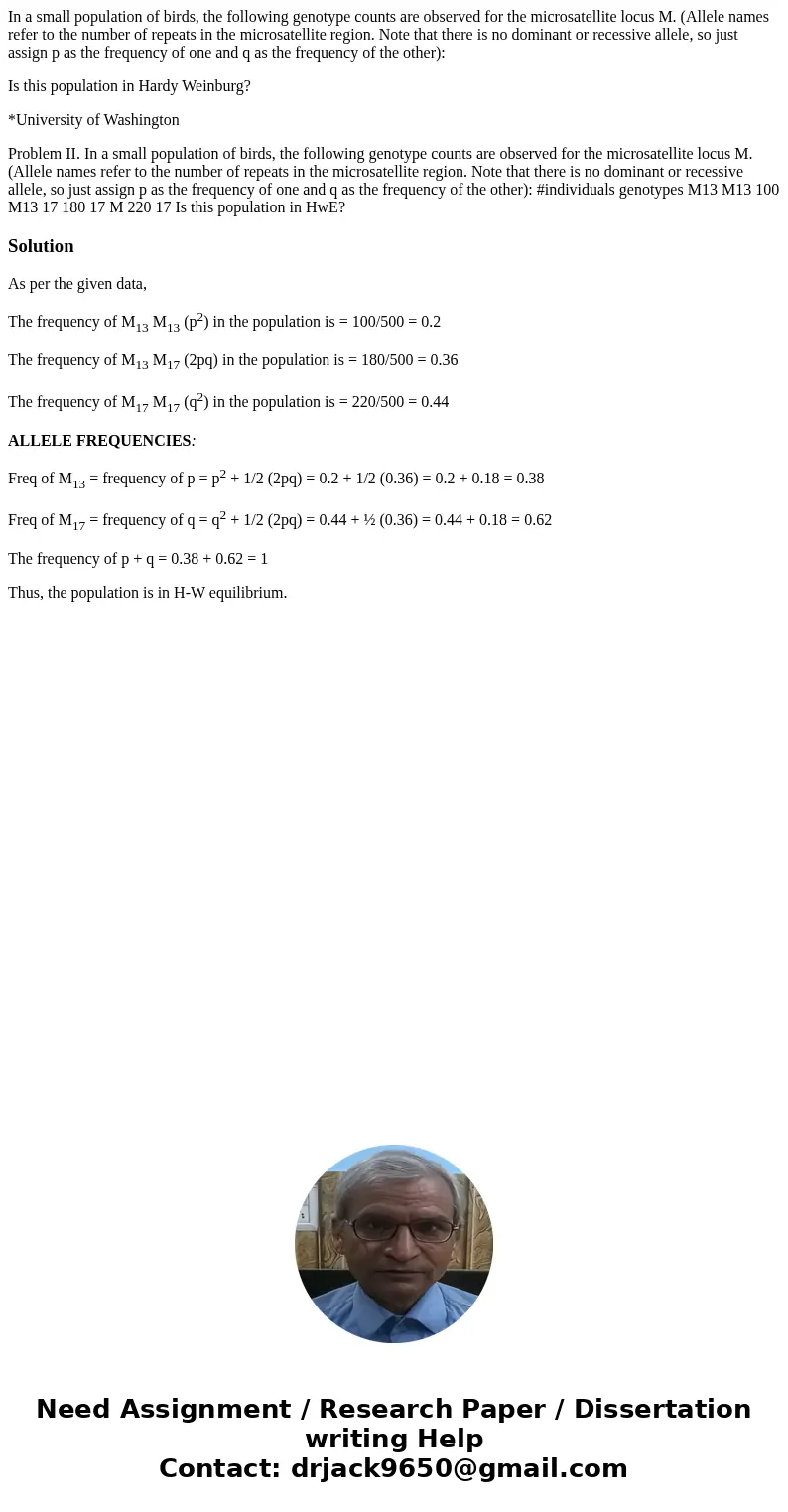 In a small population of birds, the following genotype counts are observed for the microsatellite locus M. (Allele names refer to the number of repeats in the m In a small population of birds, the following genotype counts are observed for the microsatellite locus M. (Allele names refer to the number of repeats in the m